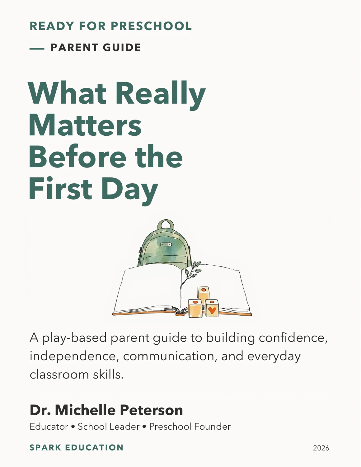 What Really Matters Before the First Day, a parent guide by Dr. Michelle Peterson